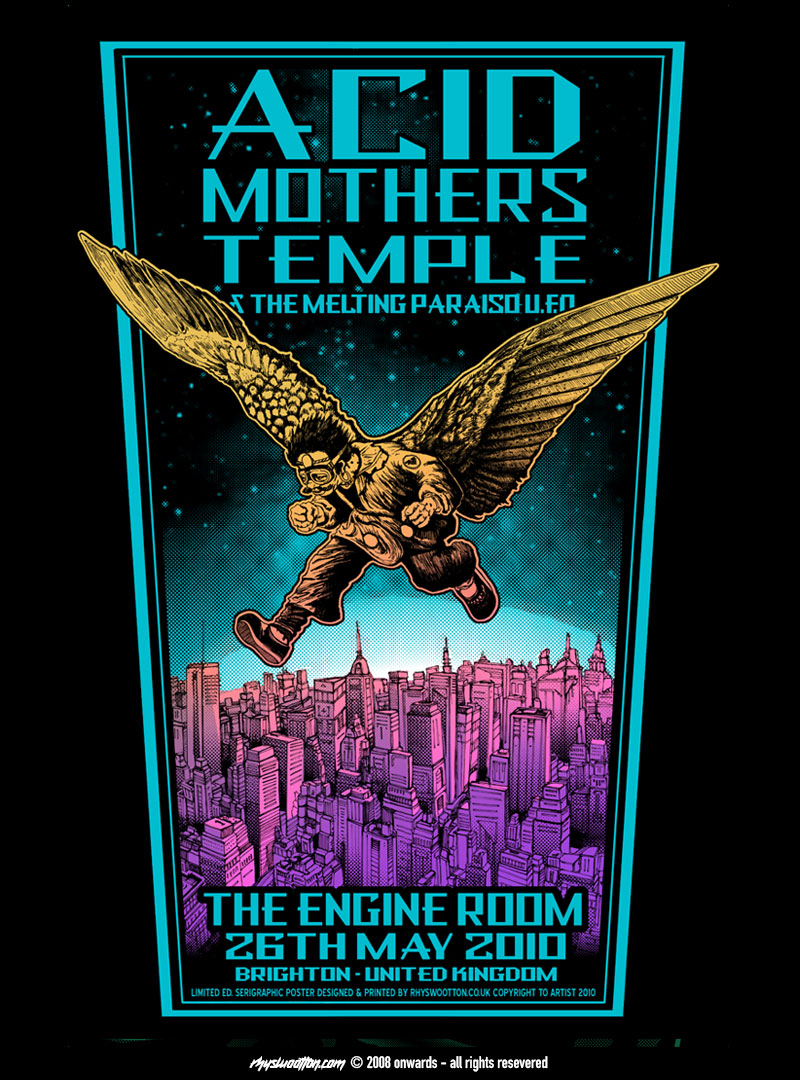 acid-mothers-temple-2010-rhyswootton.com-rhys-wootton-gig-poster-screen-printed-copyright-to-artist-2010